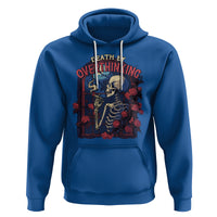 Death By Overthinking Skeleton Smoking Hoodie - Wonder Print Shop