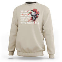 Creepy Skull Sweatshirt Roses Are Red Ultraviolet Lights Are Blue I Watch Enough Crime Shows They'll Never Find You - Wonder Print Shop