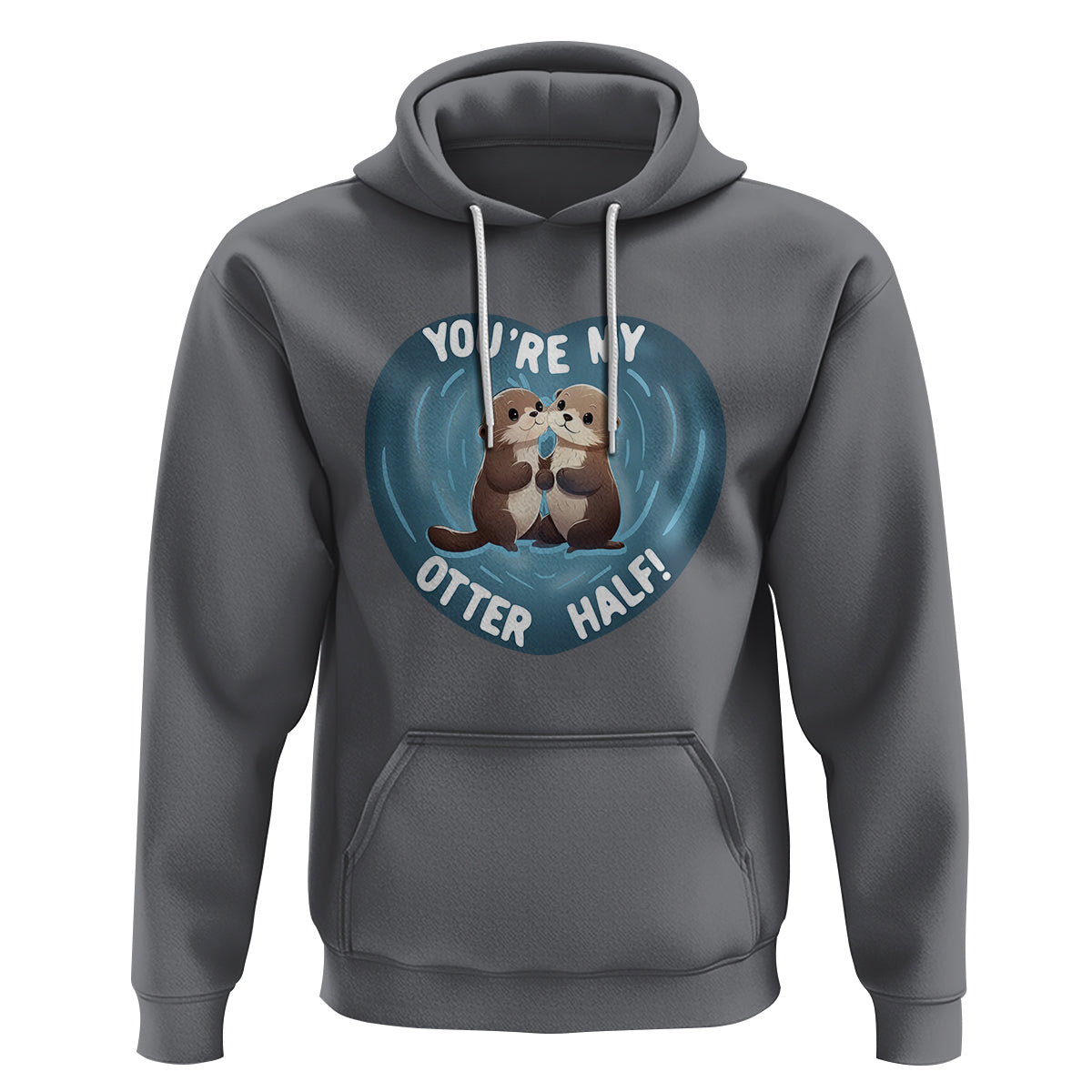 Valentine's Day Hoodie You're My Otter Half Cute Animal Hug Holding Hand - Wonder Print Shop