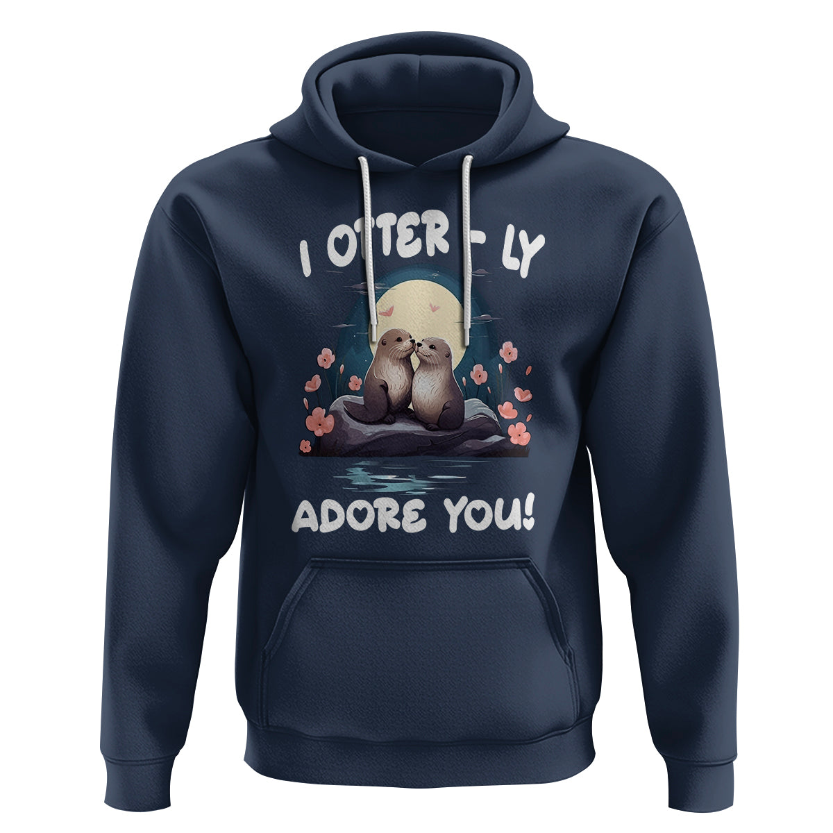 Valentine's Day Hoodie I Otterly Adore You Cute Otter Holding Hand Kisses - Wonder Print Shop