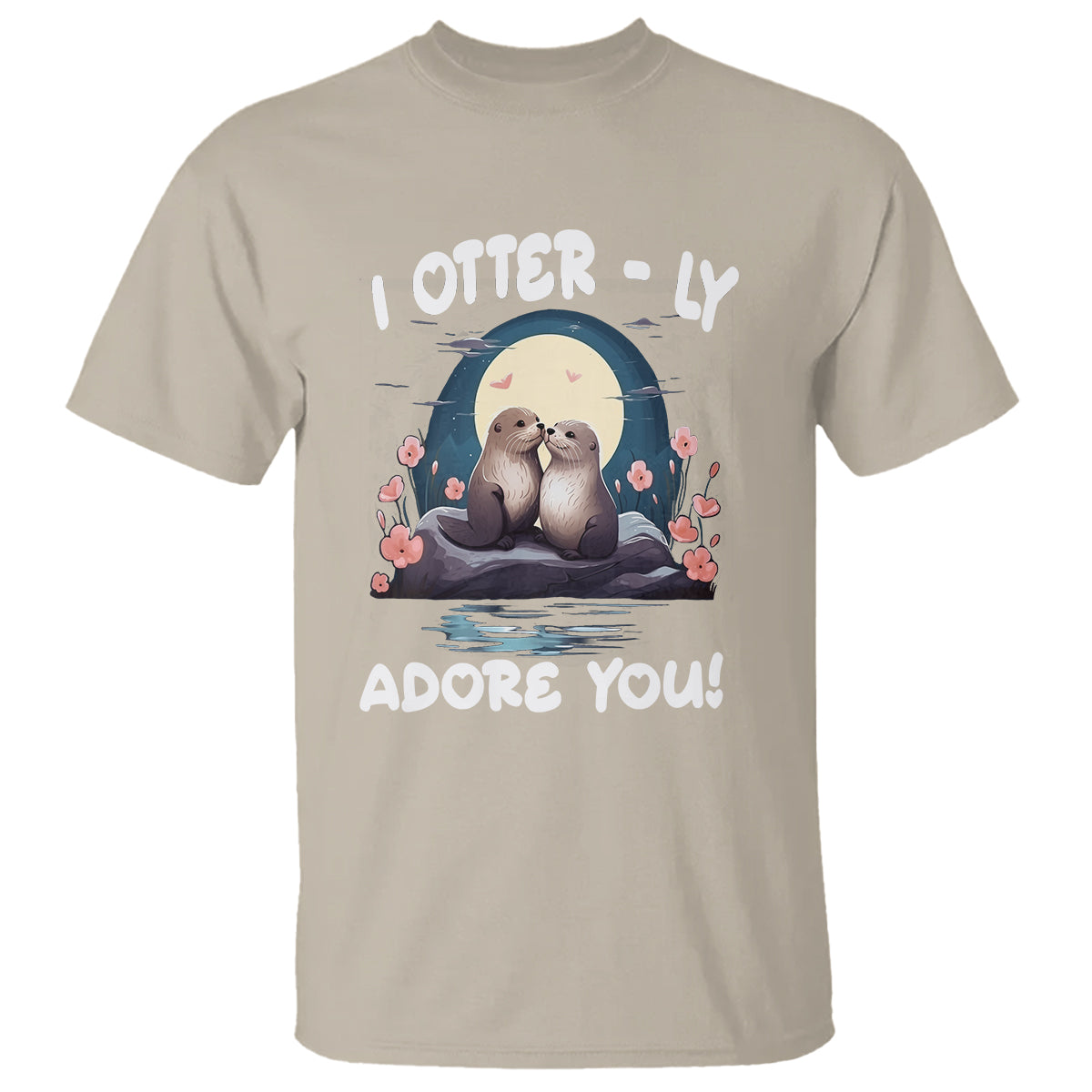 Valentine's Day T Shirt I Otterly Adore You Cute Otter Holding Hand Kisses - Wonder Print Shop