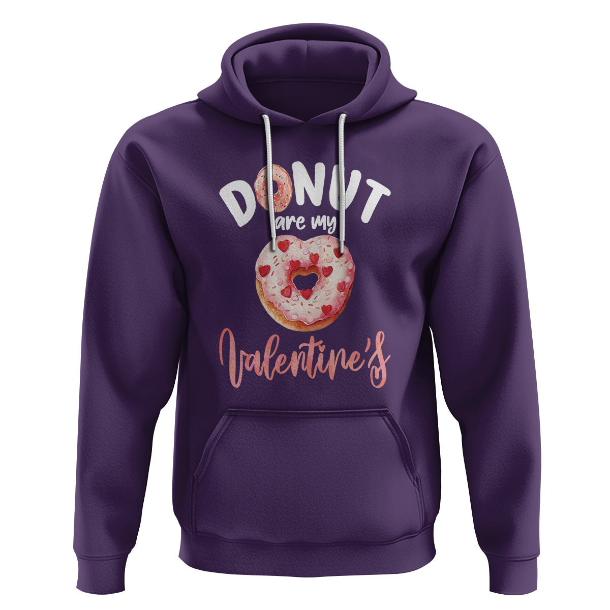 Valentine's Day Hoodie Donuts Are My Valentine Food Joke - Wonder Print Shop