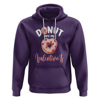 Valentine's Day Hoodie Donuts Are My Valentine Food Joke - Wonder Print Shop