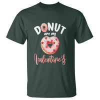 Valentine's Day T Shirt Donuts Are My Valentine Food Joke - Wonder Print Shop