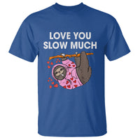 Valentine's Day T Shirt Love You Slow Much Funny Sloth Hearts Cute Lazy - Wonder Print Shop