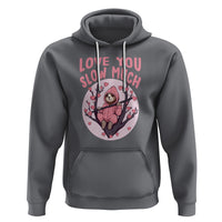Valentine's Day Hoodie Love You Slow Much Funny Sloth Hearts Cute Lazy - Wonder Print Shop