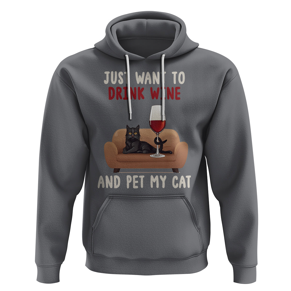 I Just Want to Drink Wine And Pet My Cat Hoodie - Wonder Print Shop