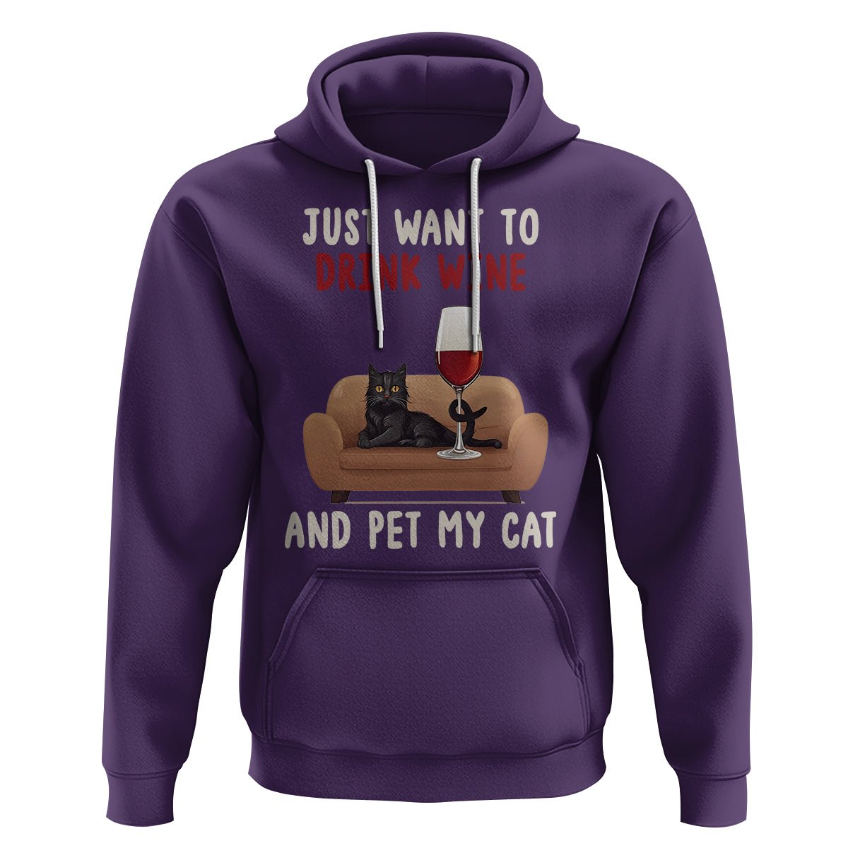 I Just Want to Drink Wine And Pet My Cat Hoodie - Wonder Print Shop