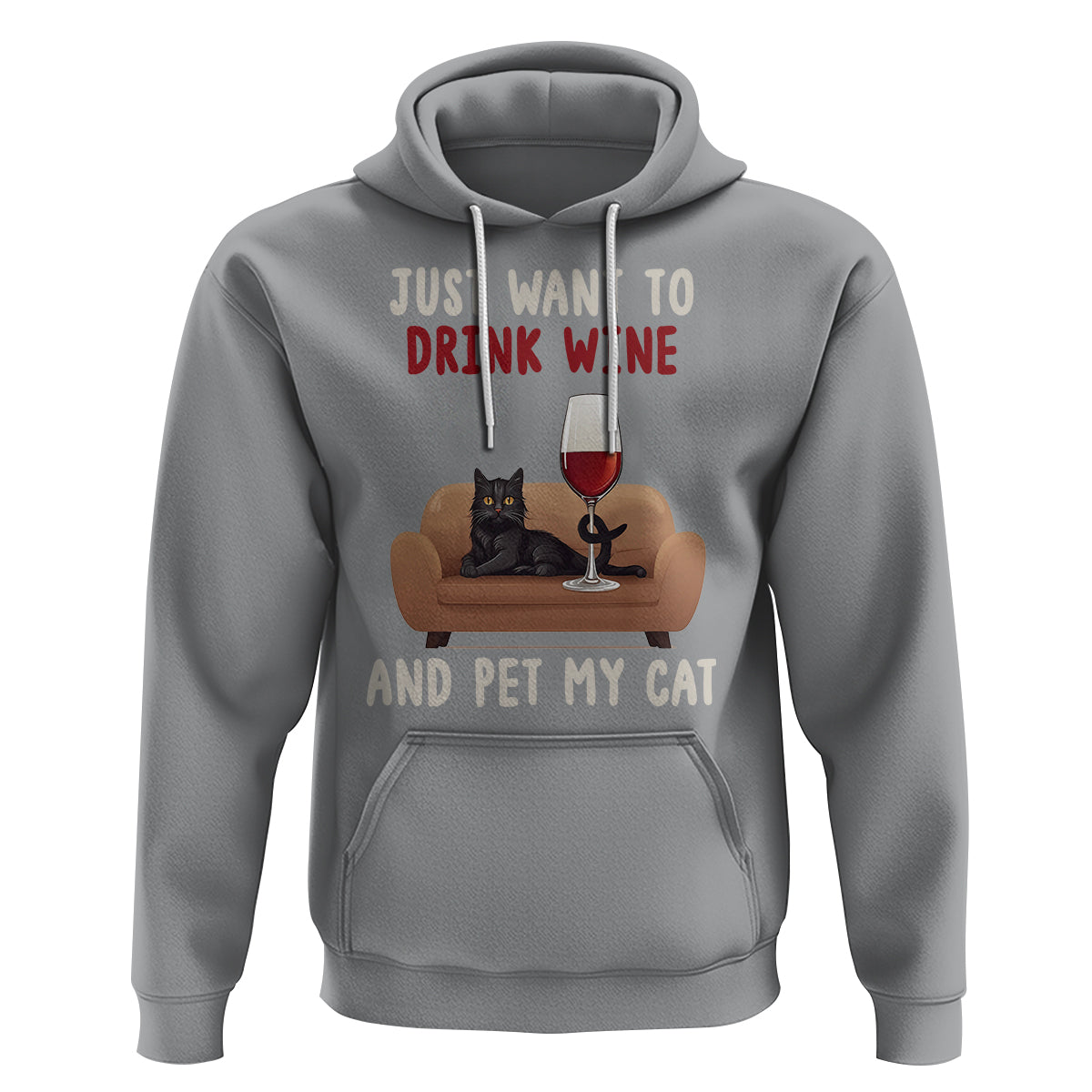 I Just Want to Drink Wine And Pet My Cat Hoodie - Wonder Print Shop