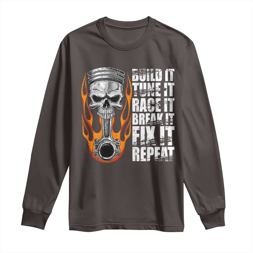 Racing Car Long Sleeve Shirt Build It Tune It Race It Break It