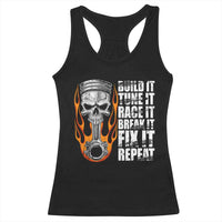Racing Car Racerback Tank Top Build It Tune It Race It Break It