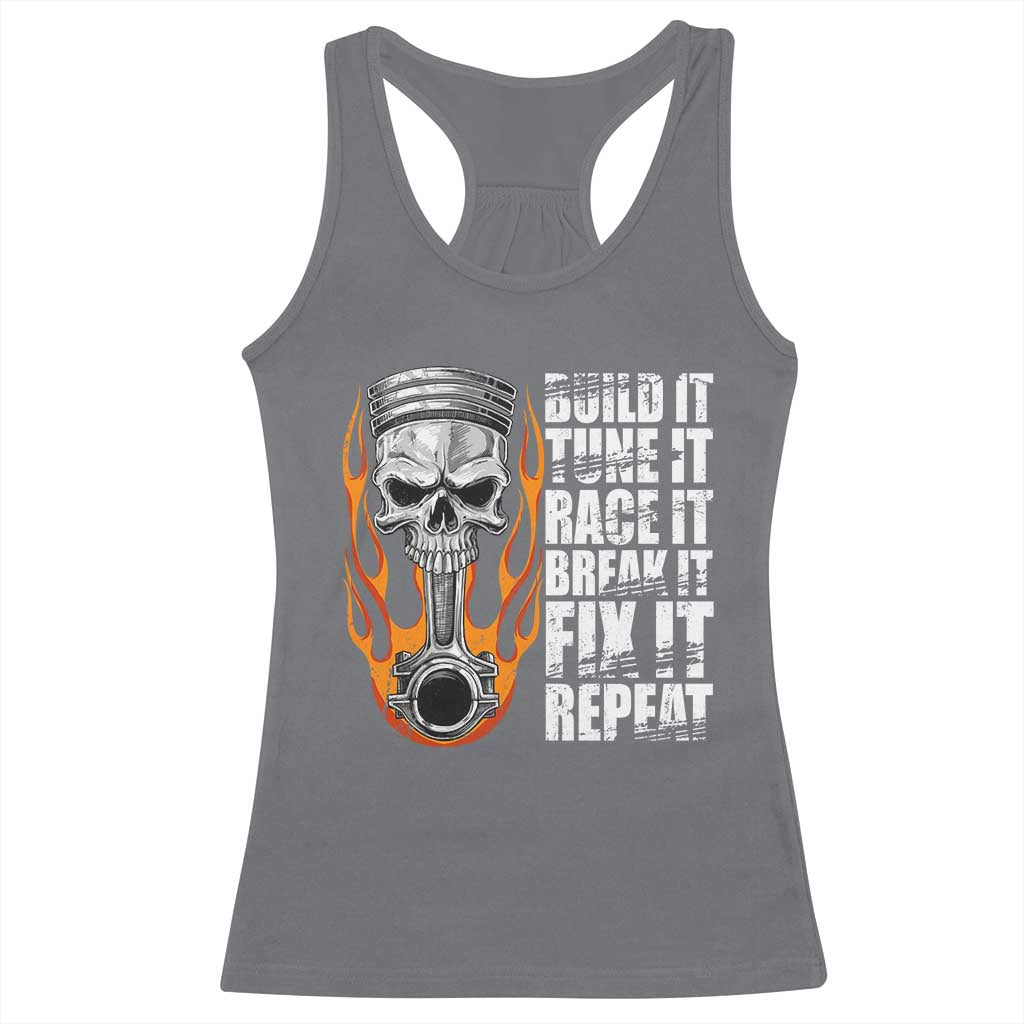 Racing Car Racerback Tank Top Build It Tune It Race It Break It