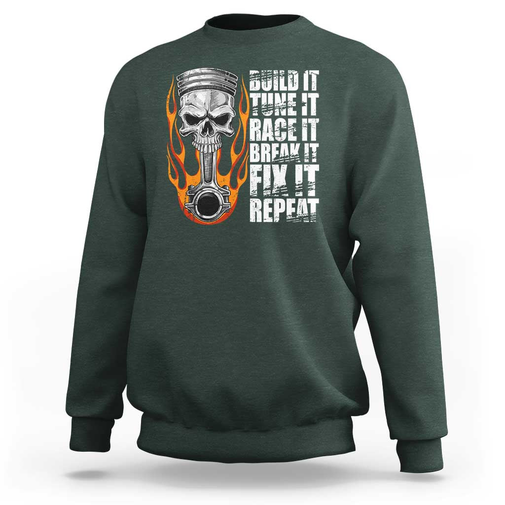 Racing Car Sweatshirt Build It Tune It Race It Break It