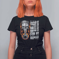 Racing Car T Shirt For Women Build It Tune It Race It Break It