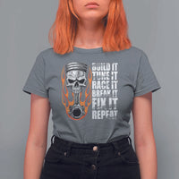 Racing Car T Shirt For Women Build It Tune It Race It Break It