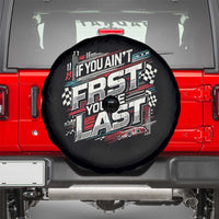 Racing Car Spare Tire Cover If You Ain't First You're Last