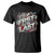 Racing Car T Shirt If You Ain't First You're Last