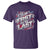 Racing Car T Shirt If You Ain't First You're Last