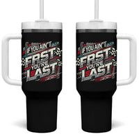 Racing Car Tumbler With Handle If You Ain't First You're Last