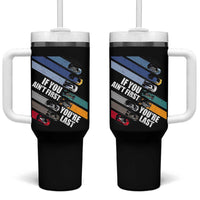 Car Racer Tumbler With Handle If You Ain't First You're Last