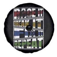 Racing Spare Tire Cover Race It Break It Fix It Repeat Racer