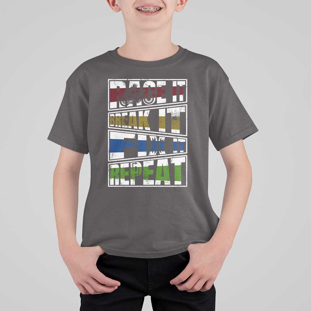Racing T Shirt For Kid Race It Break It Fix It Repeat Racer