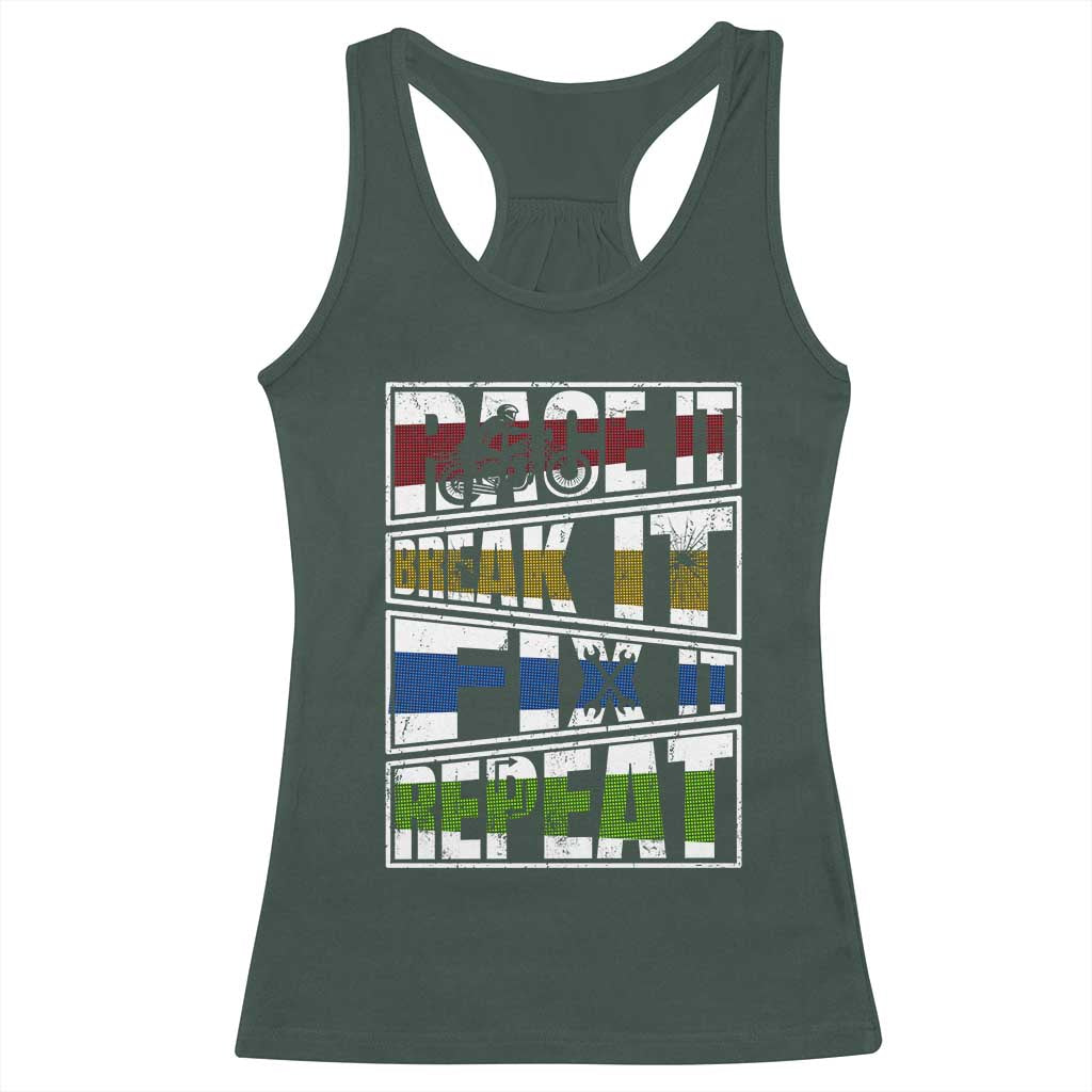 Racing Racerback Tank Top Race It Break It Fix It Repeat Racer