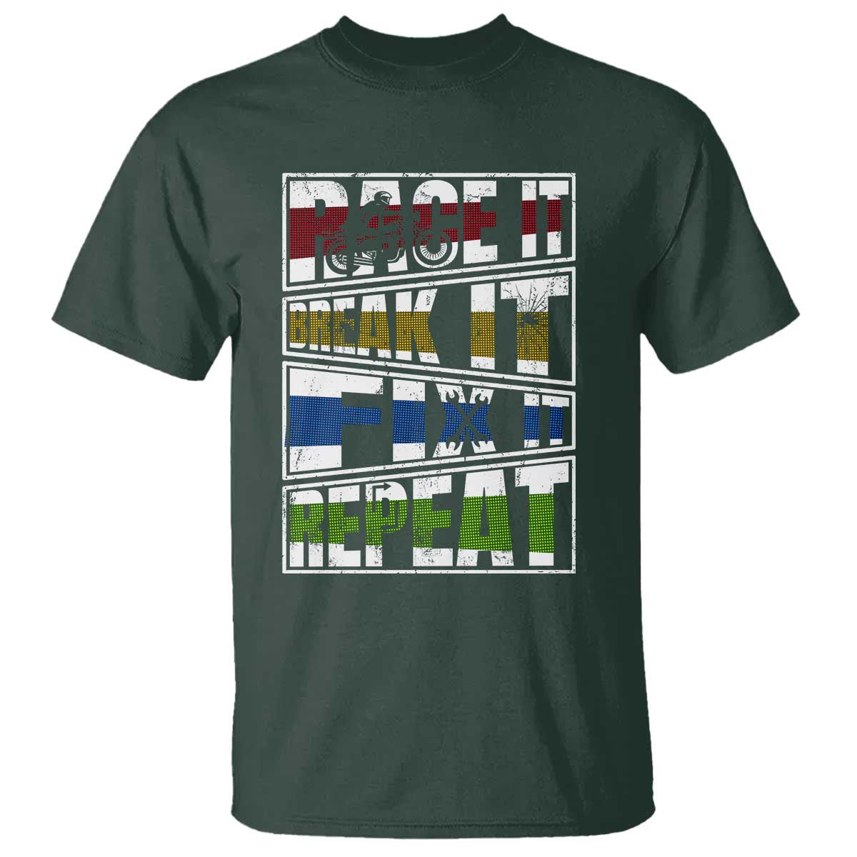 Racing T Shirt Race It Break It Fix It Repeat Racer