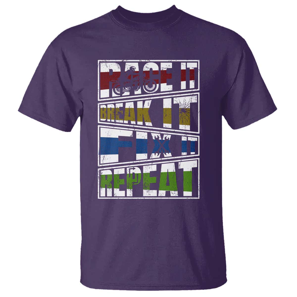Racing T Shirt Race It Break It Fix It Repeat Racer