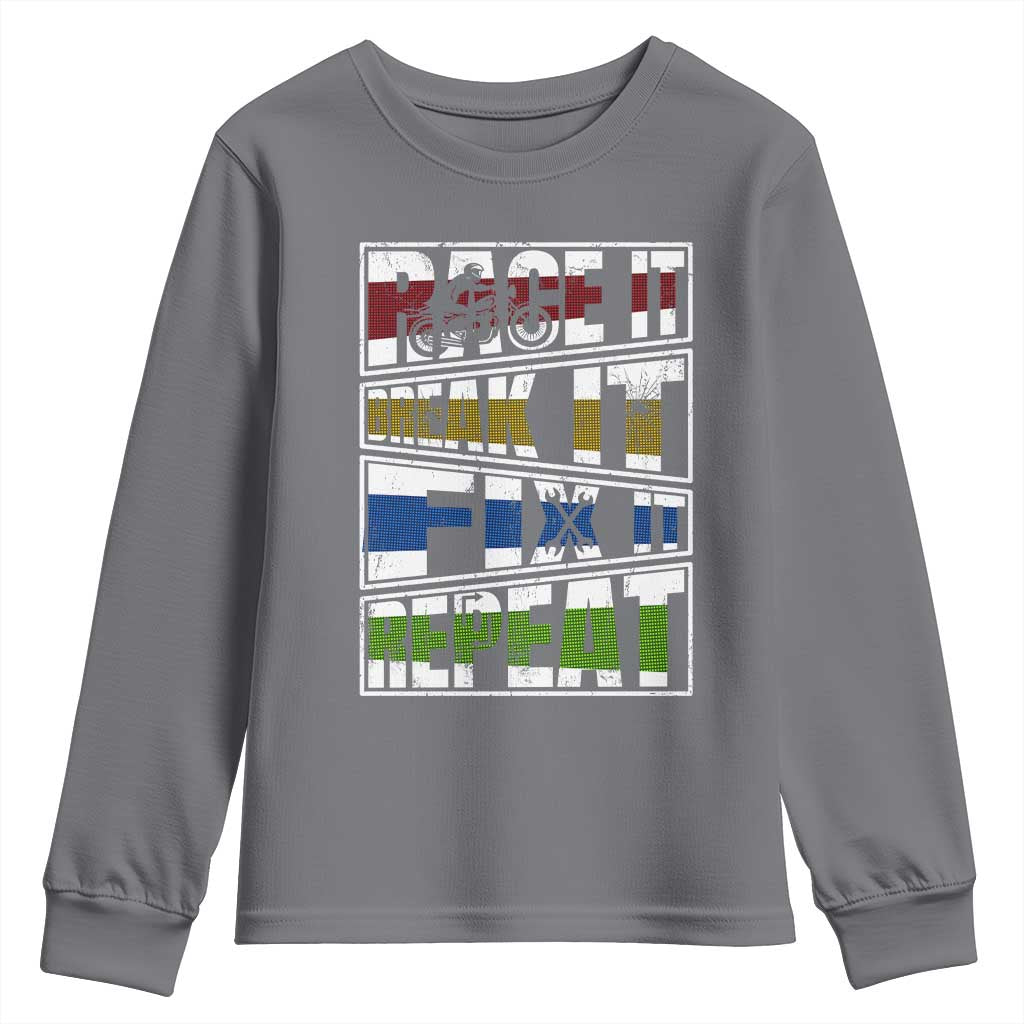 Racing Youth Sweatshirt Race It Break It Fix It Repeat Racer