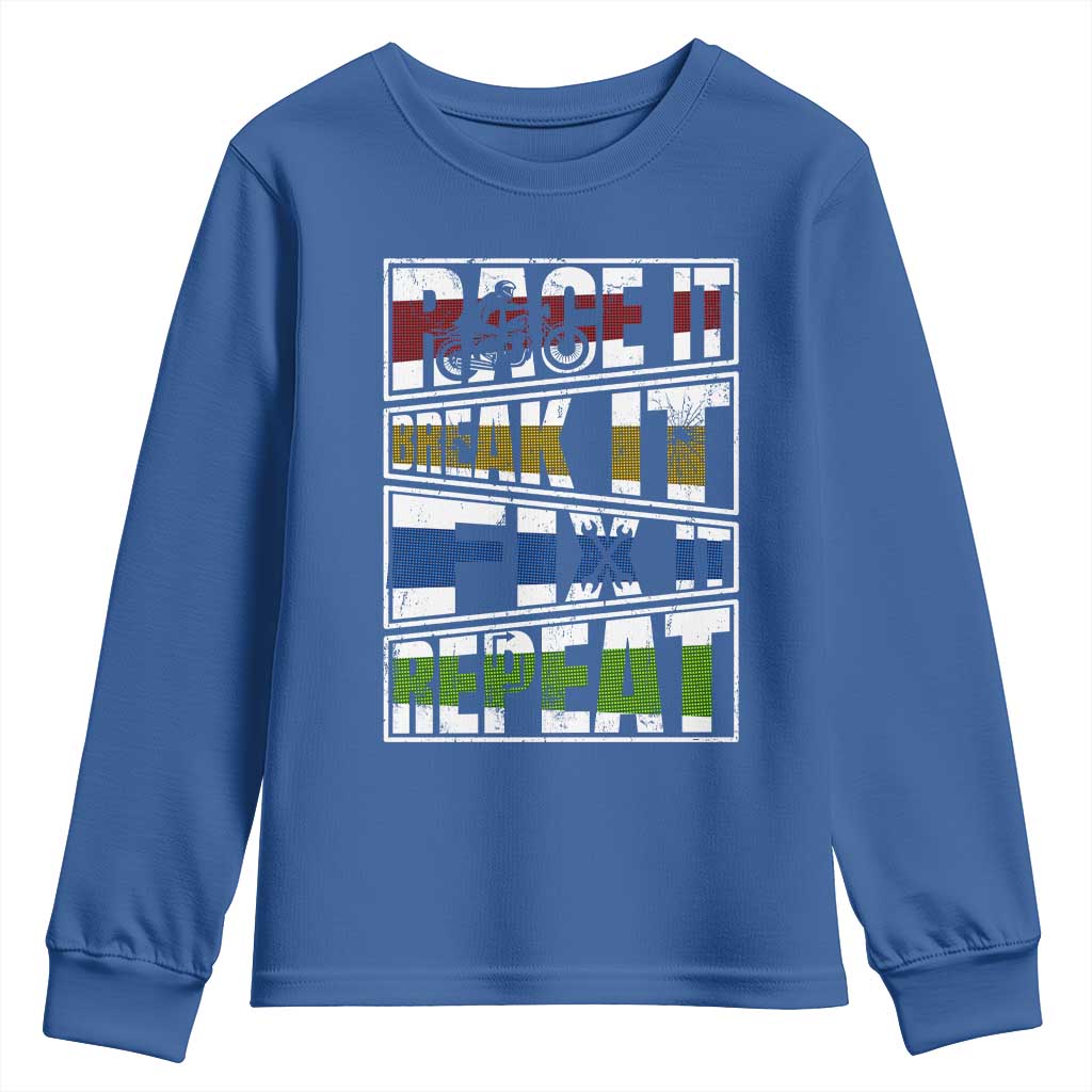 Racing Youth Sweatshirt Race It Break It Fix It Repeat Racer