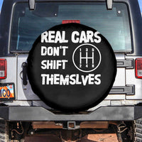 Racing Car Spare Tire Cover Real Cars Don't Shift Themselves