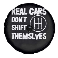 Racing Car Spare Tire Cover Real Cars Don't Shift Themselves