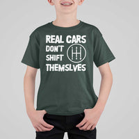 Racing Car T Shirt For Kid Real Cars Don't Shift Themselves