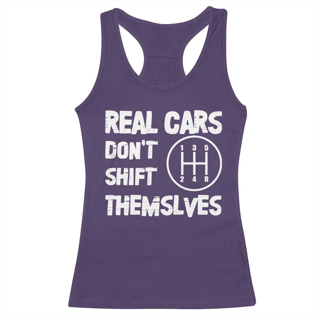 Racing Car Racerback Tank Top Real Cars Don't Shift Themselves