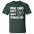 Racing Car T Shirt Real Cars Don't Shift Themselves