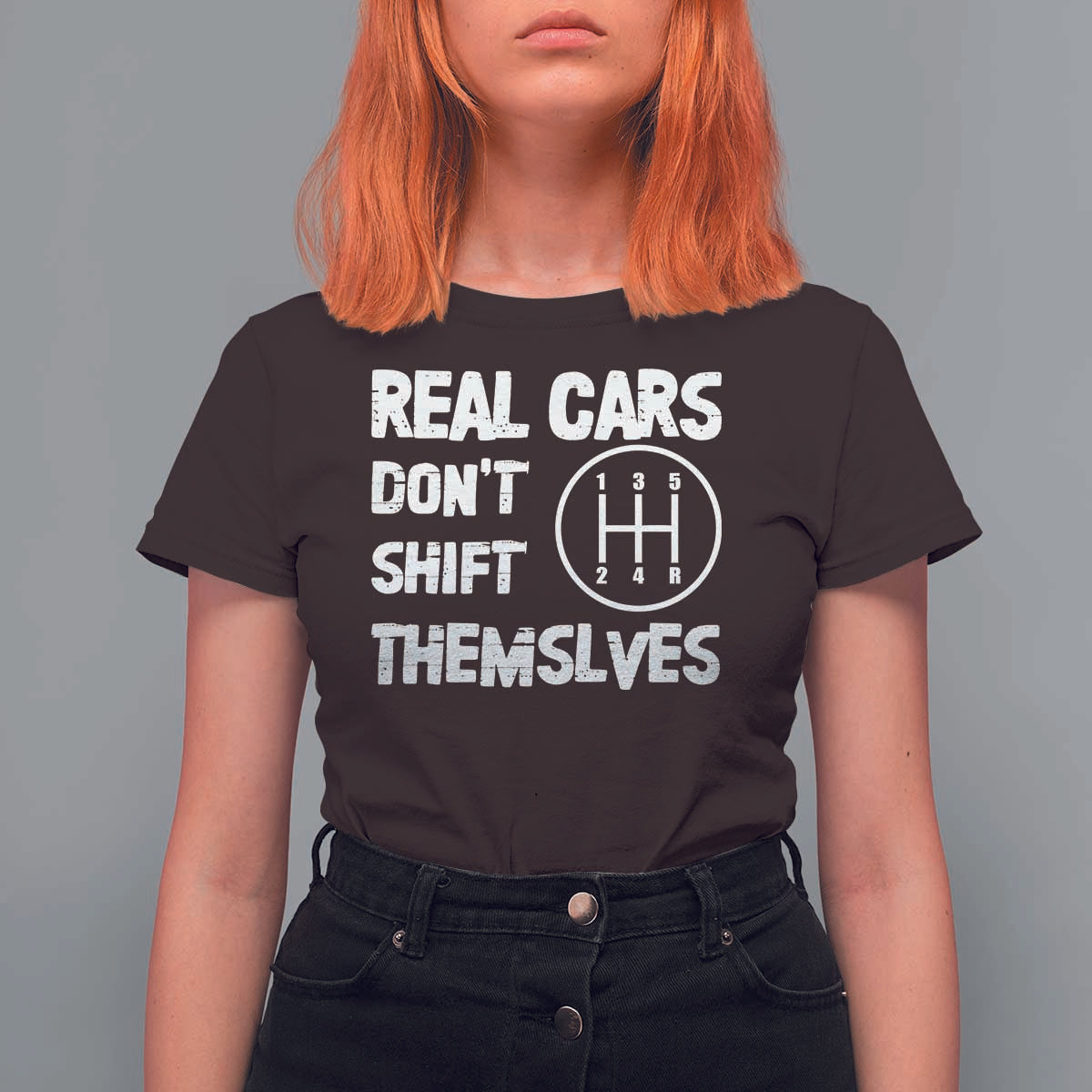 Racing Car T Shirt For Women Real Cars Don't Shift Themselves