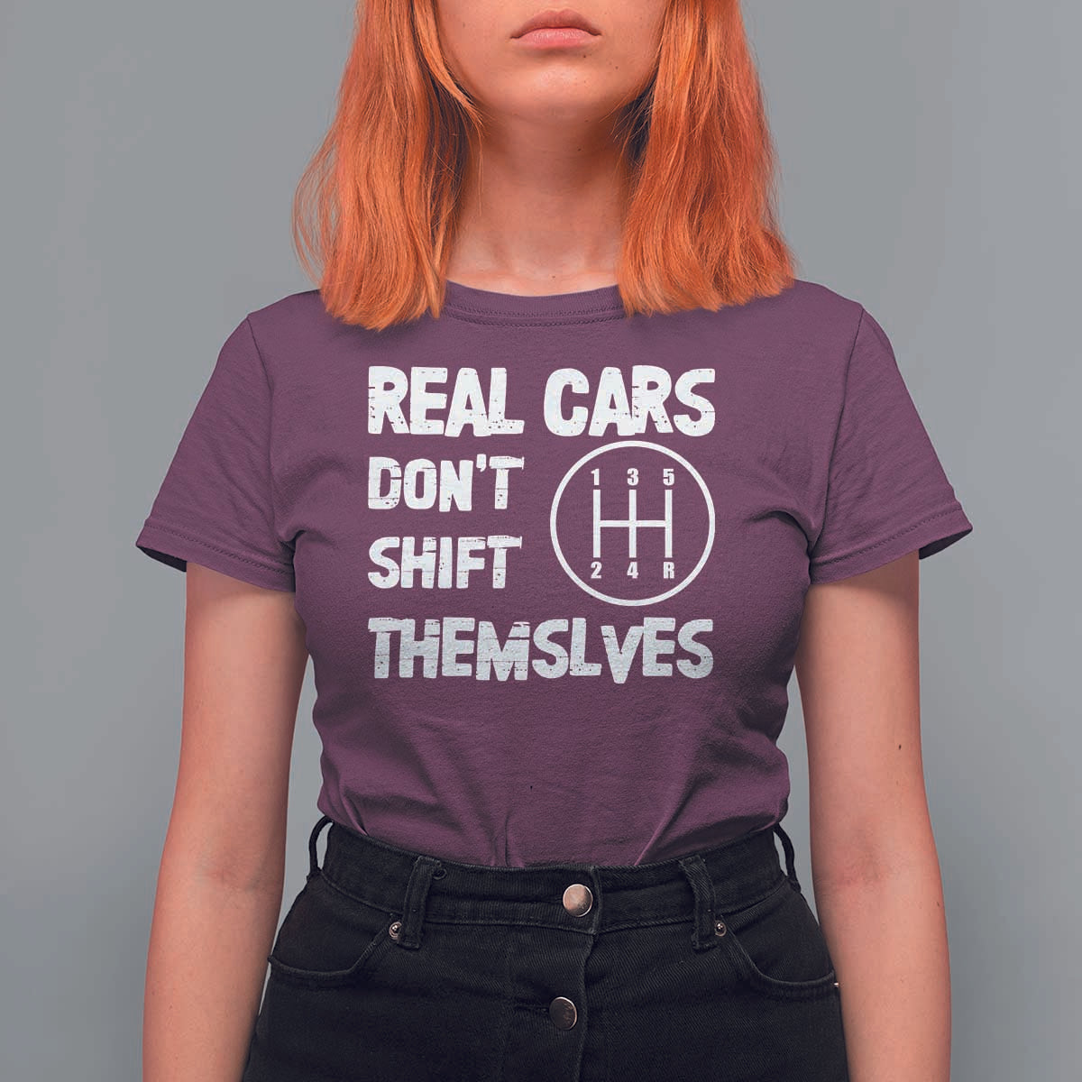 Racing Car T Shirt For Women Real Cars Don't Shift Themselves