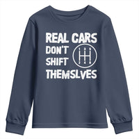 Racing Car Youth Sweatshirt Real Cars Don't Shift Themselves