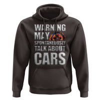 Car Lover Hoodie Warning May Spontaneously Talk About Cars