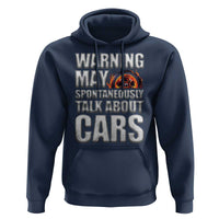 Car Lover Hoodie Warning May Spontaneously Talk About Cars
