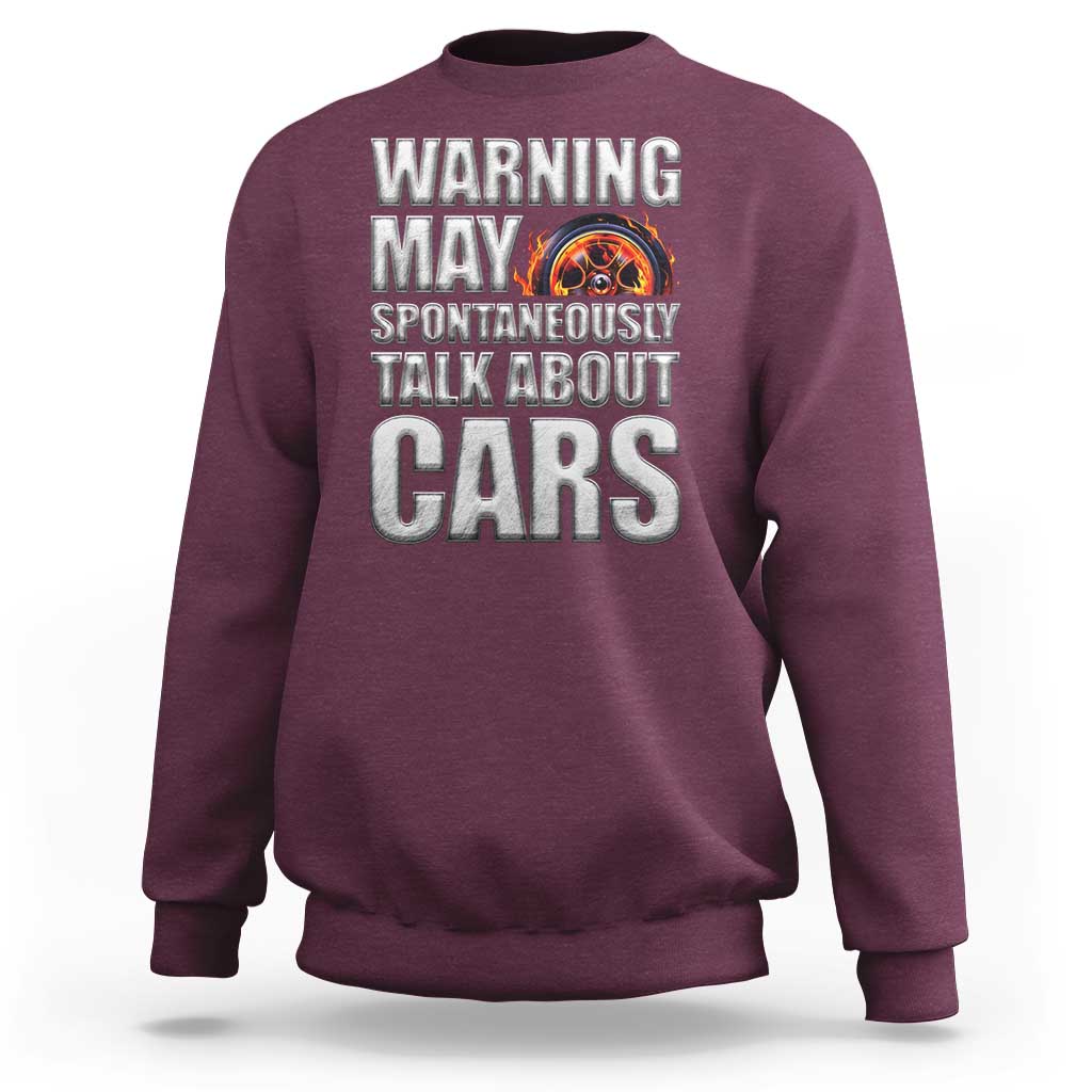 Car Lover Sweatshirt Warning May Spontaneously Talk About Cars