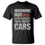 Car Lover T Shirt Warning May Spontaneously Talk About Cars