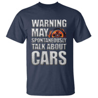 Car Lover T Shirt Warning May Spontaneously Talk About Cars