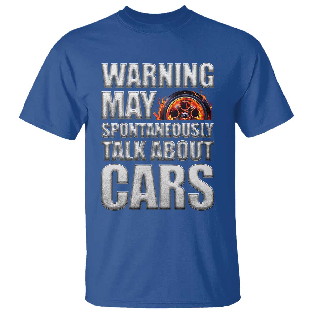 Car Lover T Shirt Warning May Spontaneously Talk About Cars