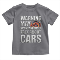 Car Lover Toddler T Shirt Warning May Spontaneously Talk About Cars