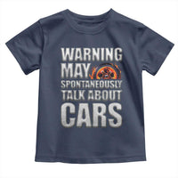 Car Lover Toddler T Shirt Warning May Spontaneously Talk About Cars