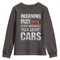 Car Lover Youth Sweatshirt Warning May Spontaneously Talk About Cars