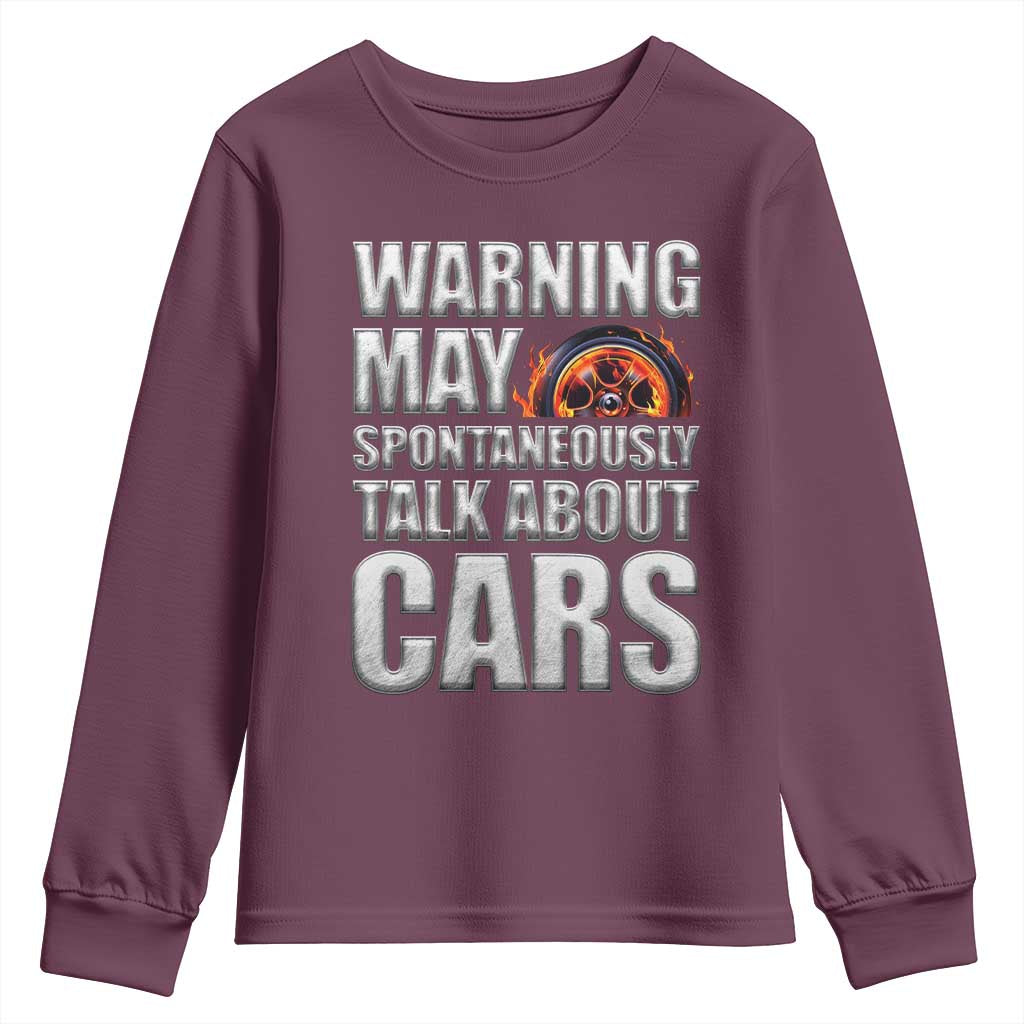 Car Lover Youth Sweatshirt Warning May Spontaneously Talk About Cars