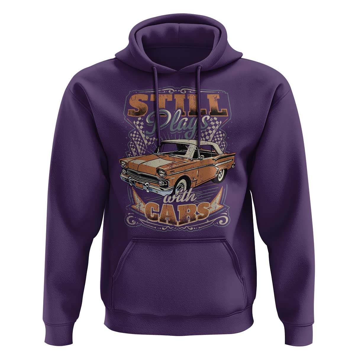 Funny Car Lover Hoodie Still Plays With Cars